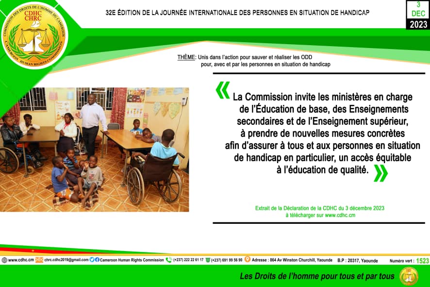 DÉCLARATION DE LA COMMISSION DES DROITS DE L’HOMME DU CAMEROUN À L&rsquo;OCCASION DE LA 32e ÉDITION DE LA JOURNÉE INTERNATIONALE DES PERSONNES EN SITUATION DE HANDICAP