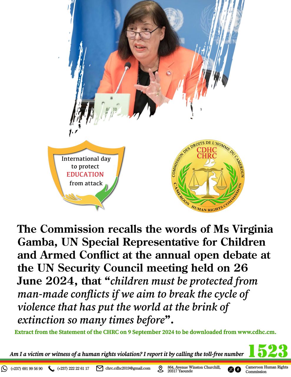SOME EXTRACTS OF STATEMENT BY THE CAMEROON HUMAN RIGHTS COMMISSION TO MARK THE FIFTH INTERNATIONAL DAY TO PROTECT EDUCATION FROM ATTACK