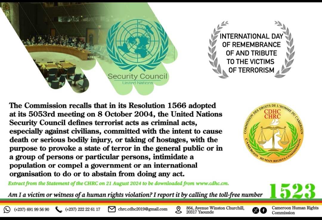 SOME EXTRACTS OF THE STATEMENT BY THE CHRC TO MARK THE 7TH INTERNATIONAL DAY OF REMEMBRANCE OF AND TRIBUTE TO THE VICTIMS OF TERRORISM