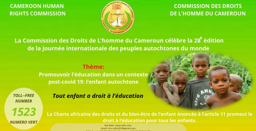 DÉCLARATION DE LA COMMISSION DES DROITS DE L&rsquo;HOMME DU CAMEROUN À L&rsquo;OCCASION DE LA CÉLÉBRATION DE LA JOURNÉE INTERNATIONALE DES POPULATIONS AUTOCHTONES