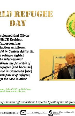 STATEMENT BY THE CAMEROON HUMAN RIGHTS COMMISSION TO MARK THE CELEBRATION OF THE 23RD WORLD REFUGEE DAY