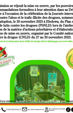 DÉCLARATION DE LA CDHC À L’OCCASION DE LA CÉLÉBRATION DE LA 37E ÉDITION DE LA JOURNÉE INTERNATIONALE CONTRE L’ABUS ET LE TRAFIC DE DROGUES