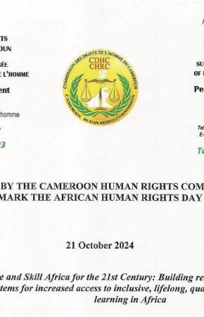 STATEMENT BY THE CAMEROON HUMAN RIGHTS COMMISSSION TO MARK THE AFRICAN HUMAN RIGHTS DAY