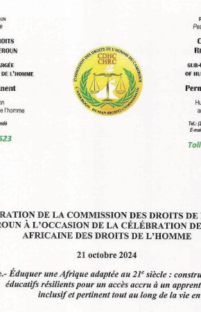 DÉCLARATION DE LA COMMISSION DES DROITS DE L’HOMME DU CAMEROUN À L’OCCASION DE LA CÉLÉBRATION DE LA JOURNÉE AFRICAINE DES DROITS DE L&rsquo;HOMME ET DES PEUPLES