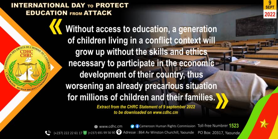 STATEMENT BY THE CAMEROON HUMAN RIGHTS COMMISSION TO MARK THE INTERNATIONAL DAY TO PROTECT EDUCATION FROM ATTACK