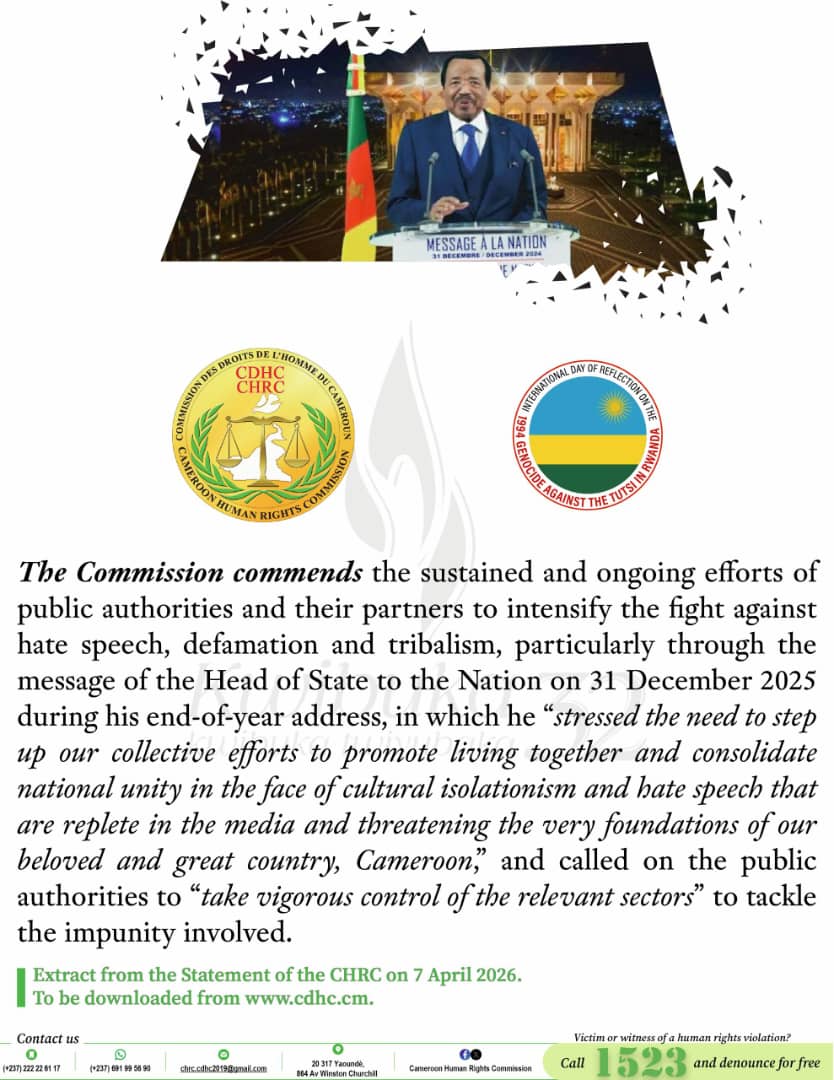 Awareness visuals of the Statement by the Cameroon Human Rights Commission to mark the international Day of reflection on the 1994 Genocide against the Tutsi in Rwanda